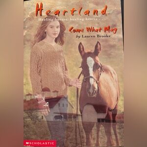 Heartland: Book #5 Come What May